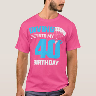 Camiseta Skydiving Birthday Primeira Vez Skydiving 40º Nasc