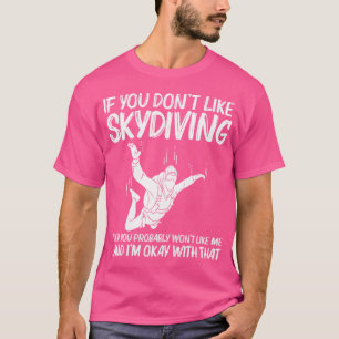 Camiseta Skydiving Engraçado Para Paraquedismo Jumping Sky