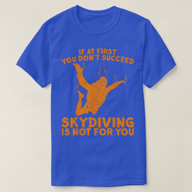 Camiseta Skydiving Gift Men Mulheres Engraçadas Paraquedas  (Frente do Design)