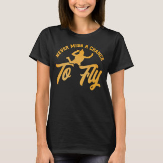 Camiseta Skydiving Nunca Perde A Oportunidade De Voar Vinta