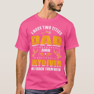 Camiseta Skydiving Padre Skydive Pai Skydiving
