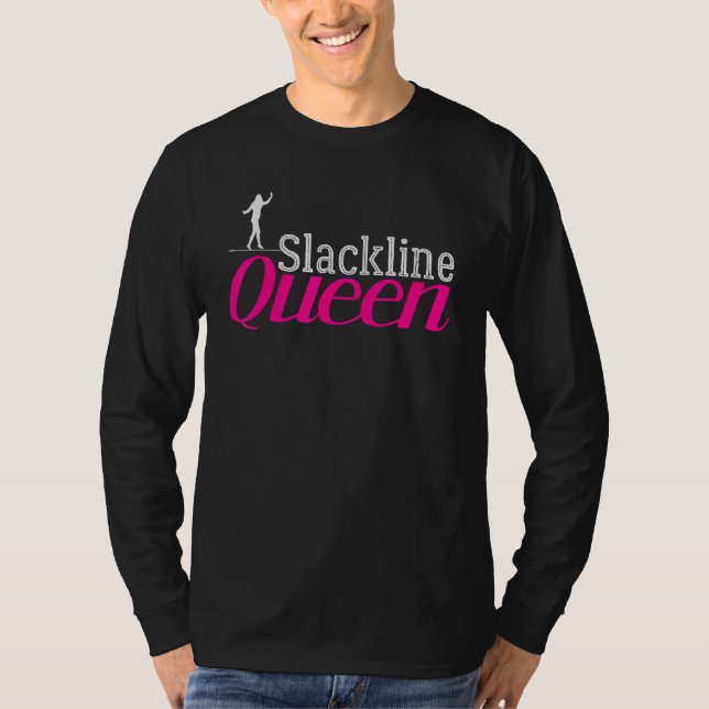 Camiseta Slackline Girl Slacklining Queen Artist Slackliner (Frente)