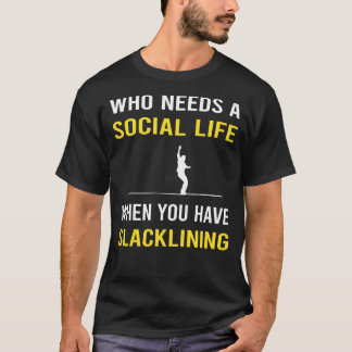 Camiseta Slackliner da linha de deslizamento da vida social