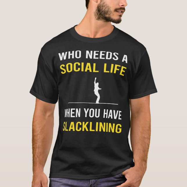 Camiseta Slackliner da linha de deslizamento da vida social (Frente)