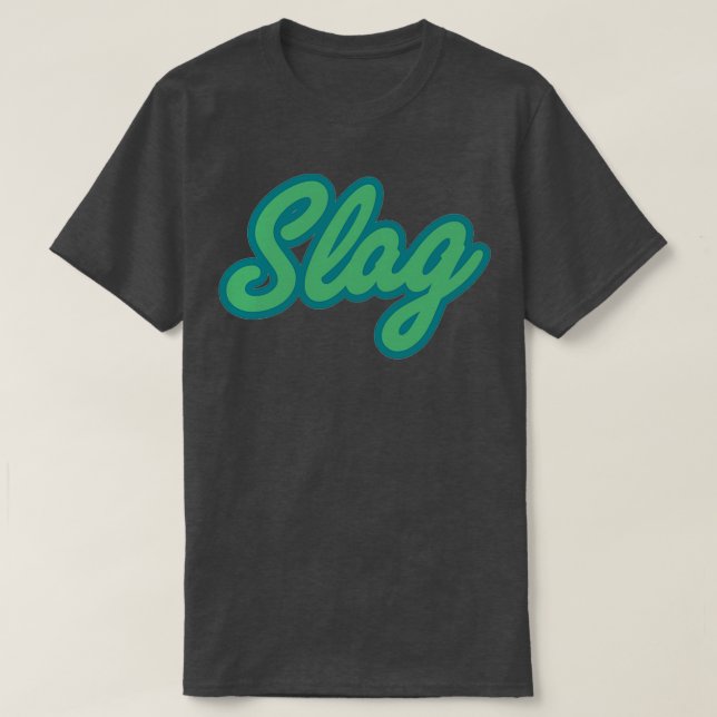 CAMISETA SLAG (Frente do Design)