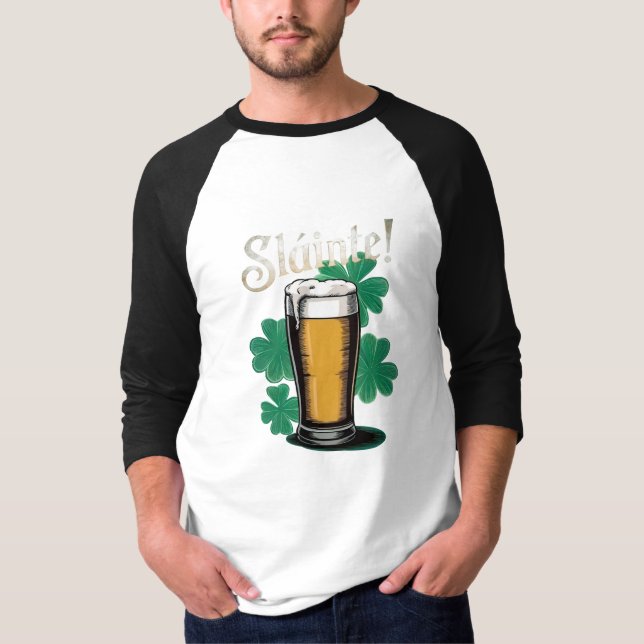 Camiseta Slàinte! Pint de Cerveja no Dia de São Patrício em (Frente)