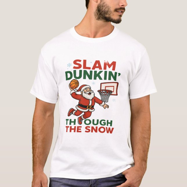 Camiseta Slam Dunkin Through The Snow- Christmas Basketball (Frente)