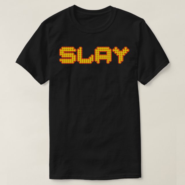 Camiseta Slay Engraçado (Frente do Design)