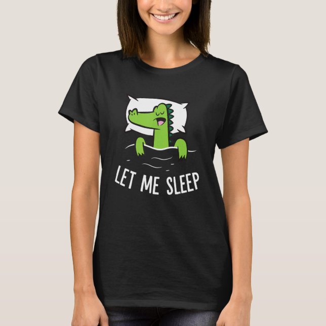 Camiseta Sleeping Alligator Let Me Sleep Cute Napping Allig (Frente)