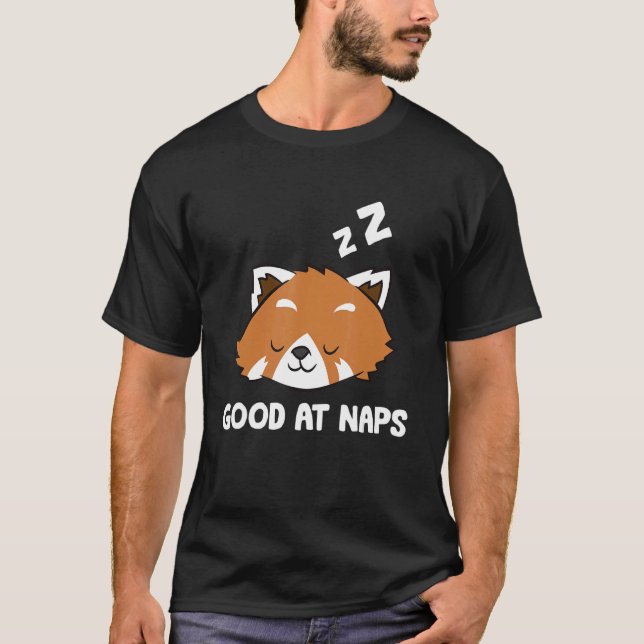 Camiseta Sleeping Red Panda Good At Naps Napping Red Panda  (Frente)
