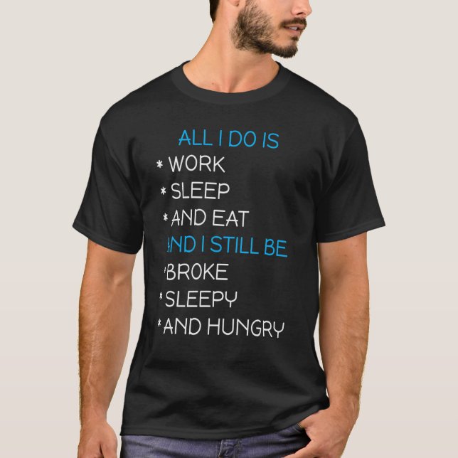 Camiseta Sleepy quebrado e sempre com fome (Frente)