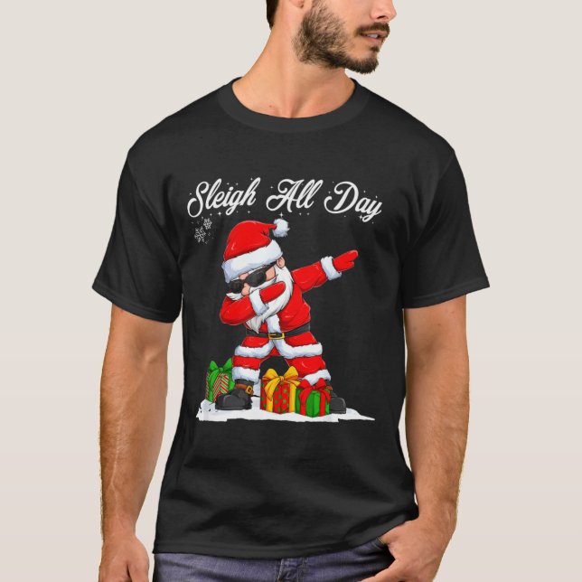 Camiseta Sleigh All Day Dabbing Santa Funny Christmas Xmas  (Frente)