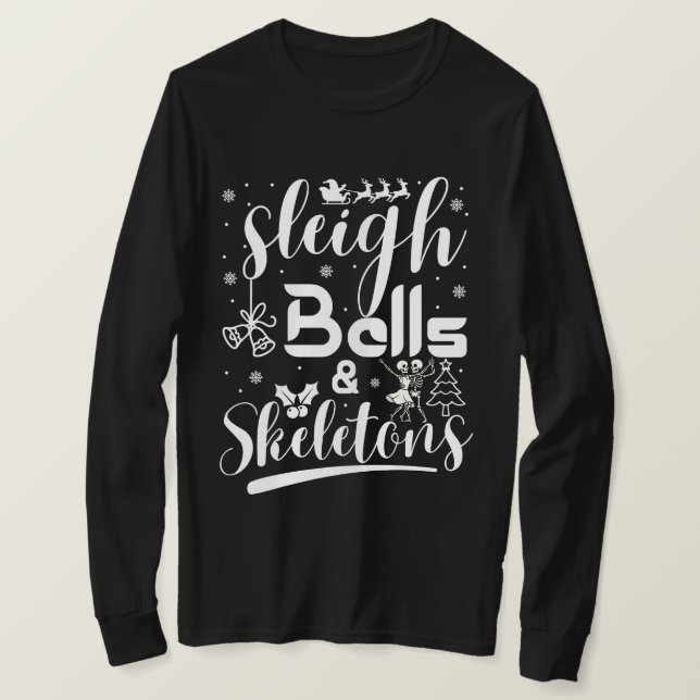 Camiseta Sleigh bells & skeletons dancing funny christmas (Frente do Design)