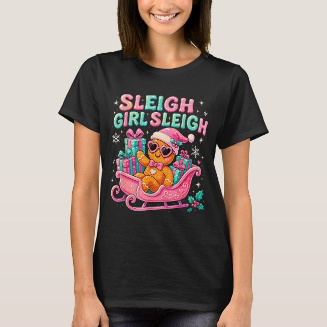 Camiseta Sleigh Girl Cute Gingerbread Christmas Art  (Frente)
