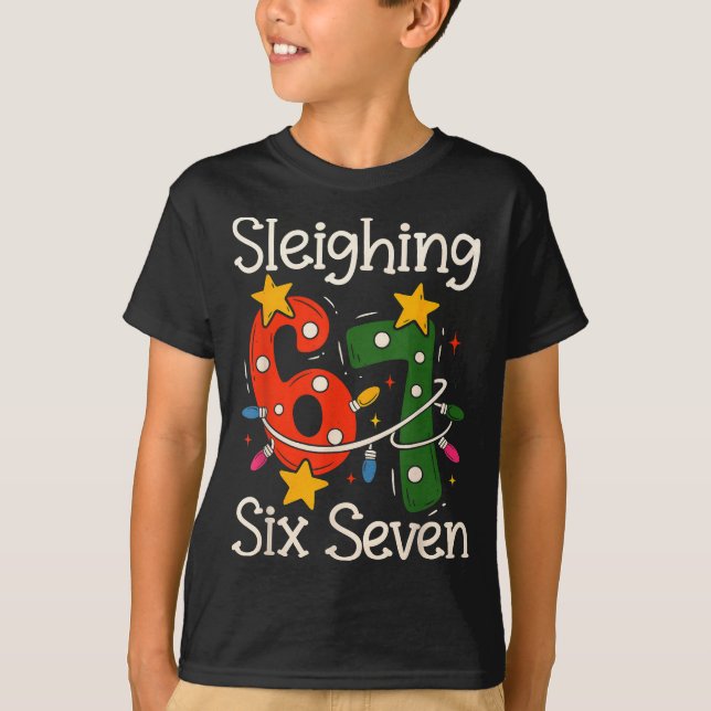 Camiseta Sleighing Six Seven 67 Meme Christmas Gen Z Alpha  (Frente)