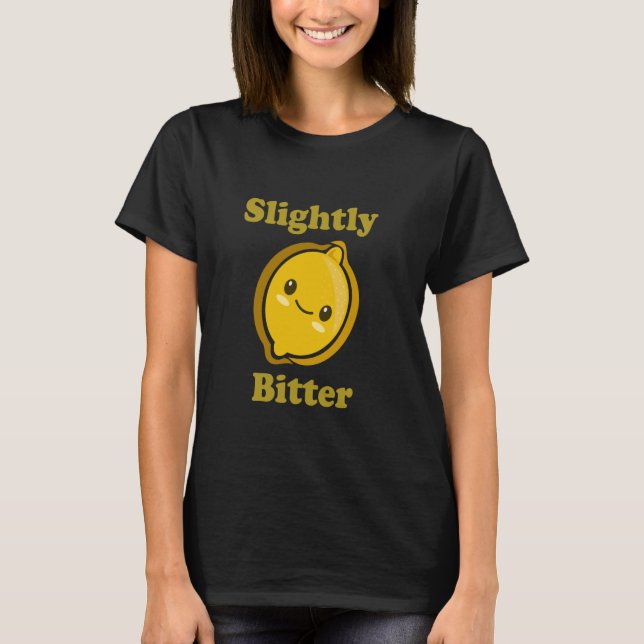 Camiseta Slightly Bitter Cute Adorable Kawaii Lemon Food Pu (Frente)