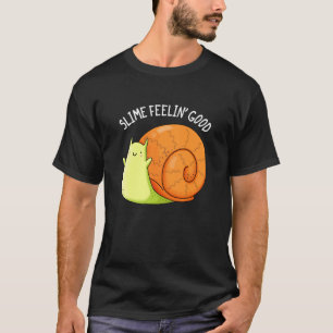 Camiseta Slimin Sentindo Bom Caracol Engraçado Pun Dardo BG