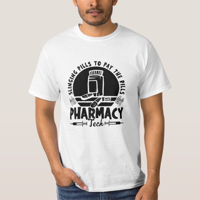 Camiseta Slinging Pills Pharmacist Pharmacy Technician Gift (Frente)
