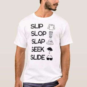 Camiseta Slip, Slop, Slap, Seek, Slide, Slide Skin Cancer A