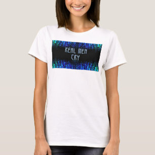Camiseta SlipperyJoe's homens de verdade choram lágrimas em