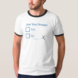 Camiseta SlipperyJoe's você está bêbado humorístico ligeira