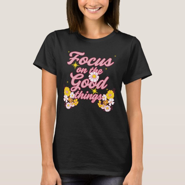 Camiseta Slogan da Nature Soul | Foco nas coisas boas (Frente)