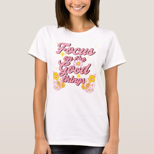 Camiseta Slogan da Nature Soul | Foco nas coisas boas (Frente)