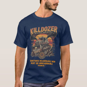 Camiseta Slogan do Epic Mega Killdozer Tank