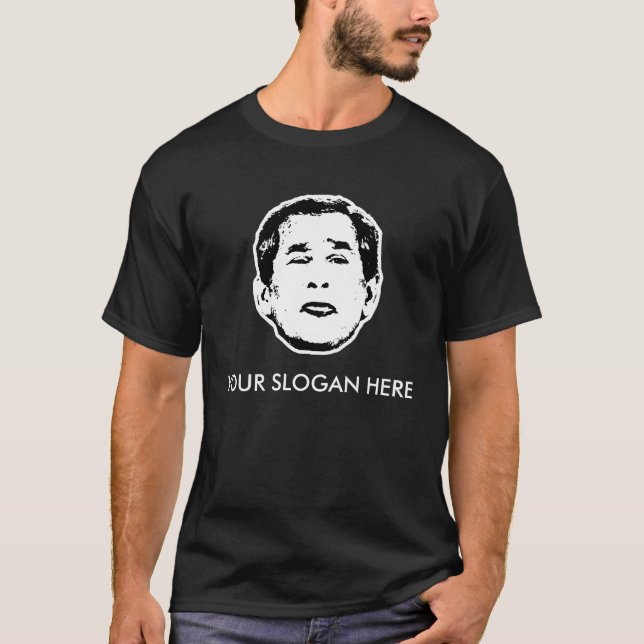 Camiseta Slogan do t-shirt de George W. Bush/customizável (Frente)