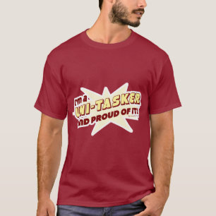 Camiseta Slogan do Unitasker Funny Anti Multitasker