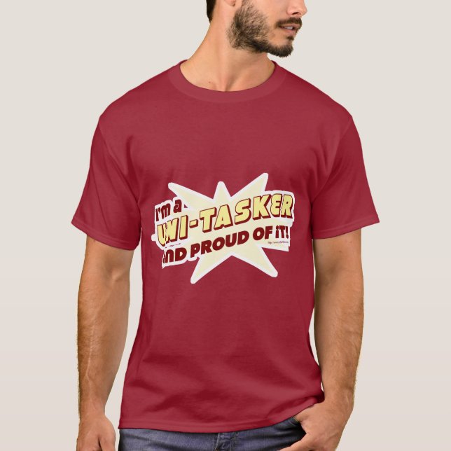Camiseta Slogan do Unitasker Funny Anti Multitasker (Frente)