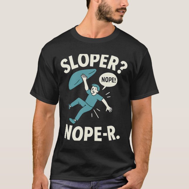 Camiseta Sloper Nope-r. Rock Climbing Humor White Teal  (Frente)