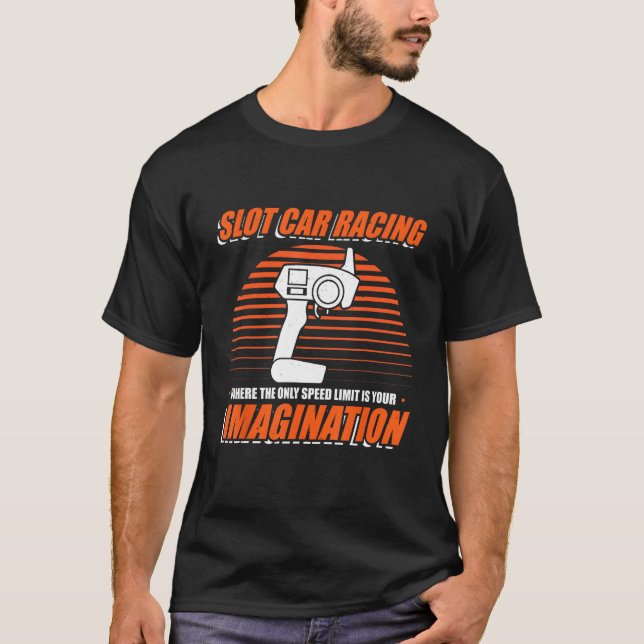 Camiseta Slot Car Racing Slot Car Racers Slot Car Racing En (Frente)