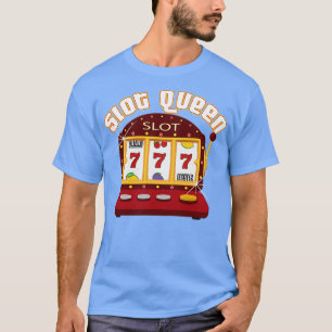 Camiseta Slot Gambler Gamble Player Slot Machine