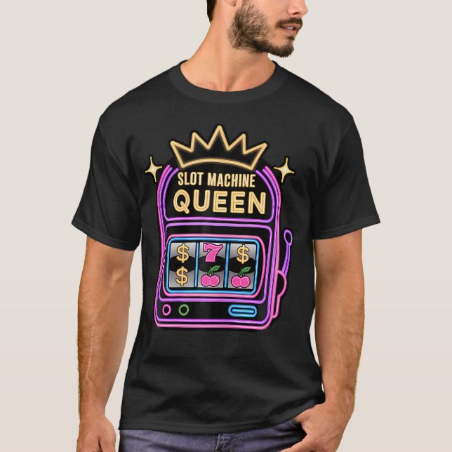 Camiseta Slot Machine Queen Poker Player Funny Casino Gambl (Frente)