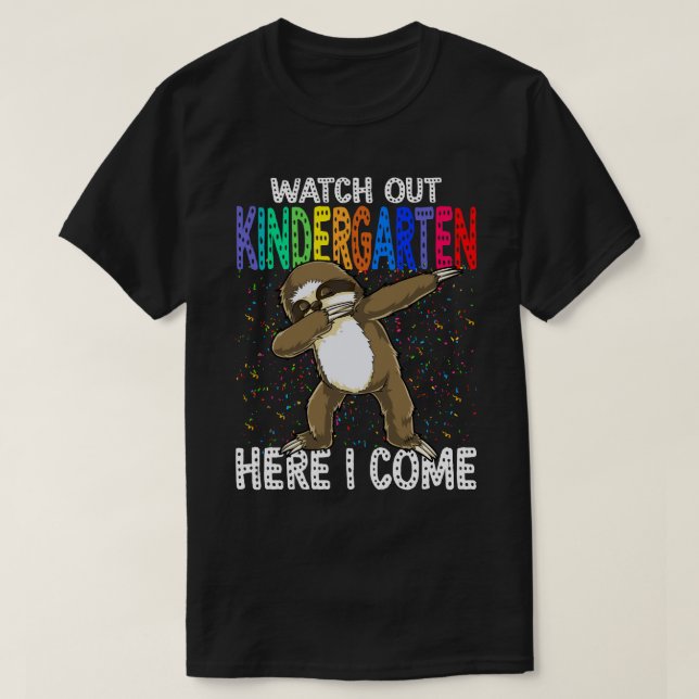 Camiseta Sloth, Cuidado, KINDERGARTEN. (Frente do Design)