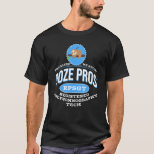 Camiseta Sloth Doze Pros Polysomnographics Tech R Registrad