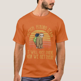 Camiseta Sloth Hikingeam We Will Gethere Camping Funny funn