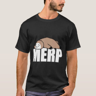 Camiseta Sloth Internet Dank Meme Merp dá presentes a mulhe