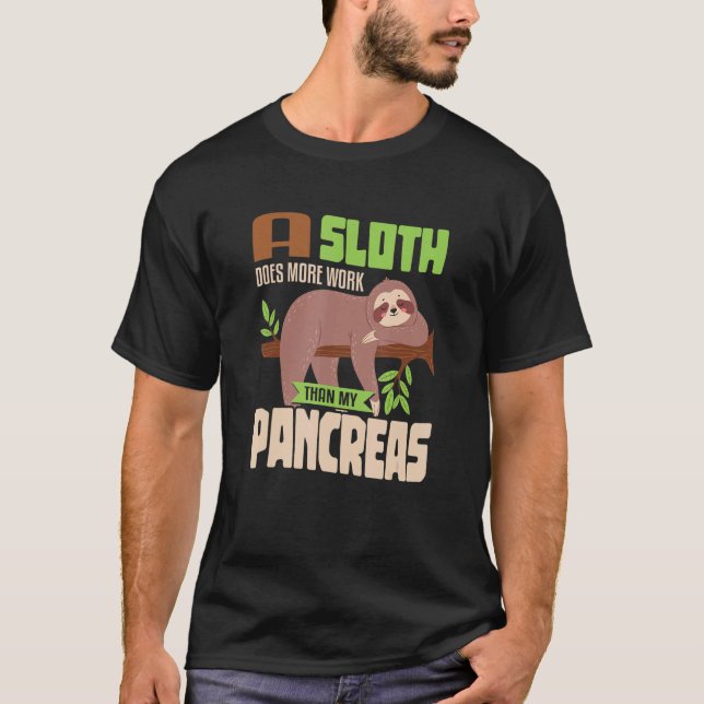 Camiseta Sloth lazy Pancreas T1D Diabetes (Frente)
