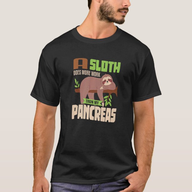 Camiseta Sloth lazy Pancreas T1D Diabetes  1 (Frente)