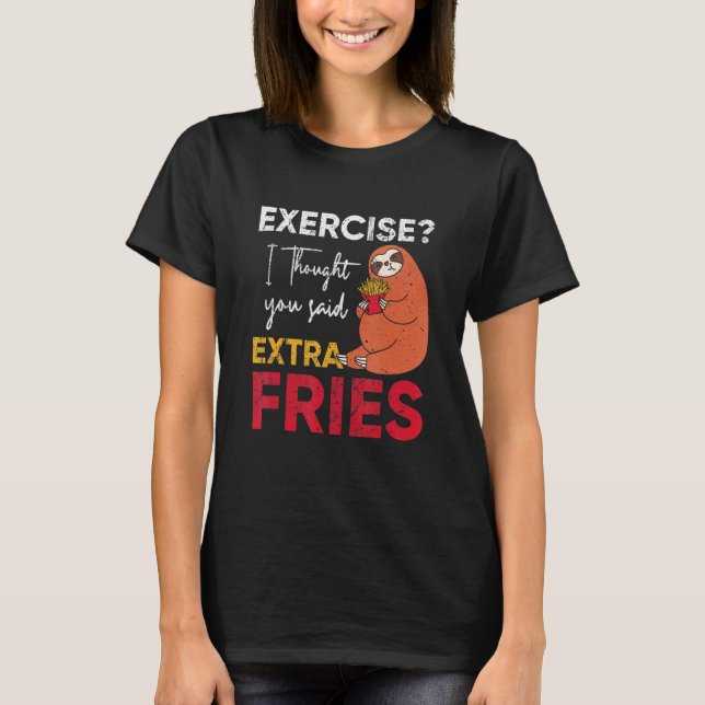 Camiseta Sloth Loves Fries Cheat Day Gym Extra Fries (Frente)