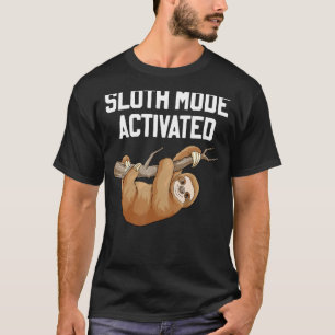 Camiseta Sloth Move Ativado Sloth Pun Lazy Sloth Animal