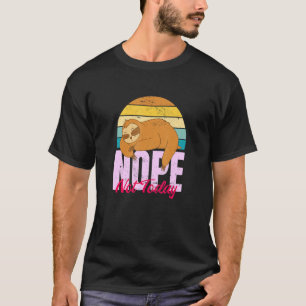 Camiseta Sloth Não seja uma pessoa sim, apenas diga não às