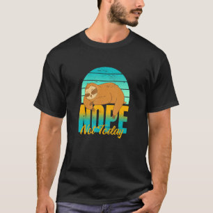 Camiseta Sloth Não seja uma pessoa sim, apenas diga não às