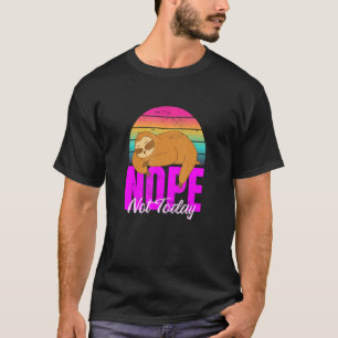 Camiseta Sloth Não seja uma pessoa sim, apenas diga não às