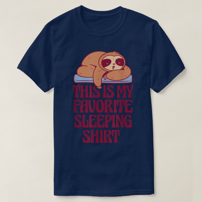 Camiseta Sloth Pyjamas Sleep Gifts Sleep Night  (Frente do Design)