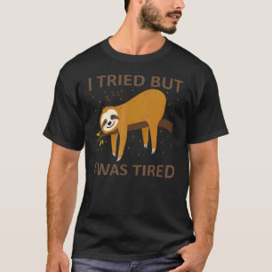Camiseta Sloth Sleeping Sayings Chilting Laziness 8