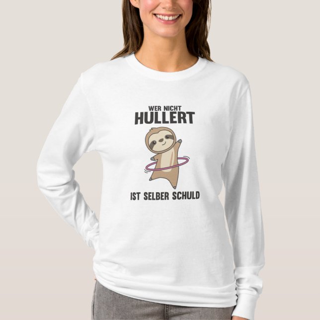Camiseta Sloths Hullern Fault Funny Dancing Huller (Frente)