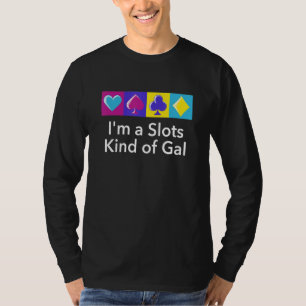 Camiseta Slots Tipo de Garota do Cassino Jogadora de Aposta